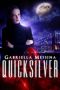 [The Bloodline 02] • Quicksilver